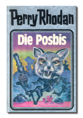 Perry Rhodan 16: Die Posbis