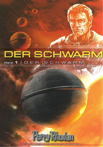 Perry Rhodan. Der Schwarm. Der Schwarm 01.