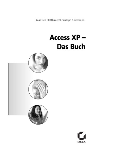 Access XP - Das Buch. Für Fortgeschrittene und Profis