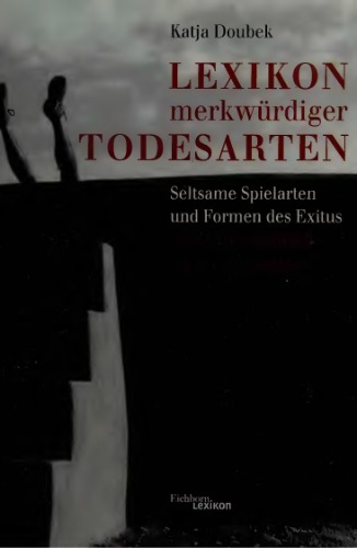 Lexikon merkwürdiger Todesarten