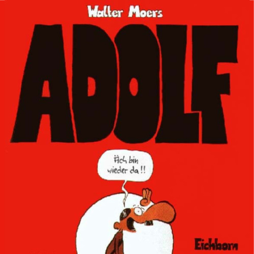 Adolf. Ach bin wieder da!! GERMAN