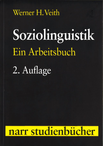 Soziolinguistik: Ein Arbeitsbuch