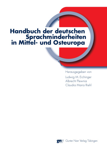 Handbuch der deutschen Sprachminderheiten in Mittel- und Osteuropa