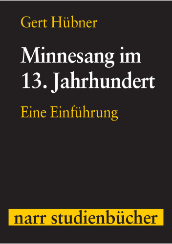 Minnesang im 13. Jahrhundert: Eine Einführung