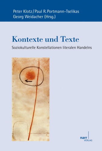 Kontexte und Texte: Soziokulturelle Konstellationen literalen Handelns