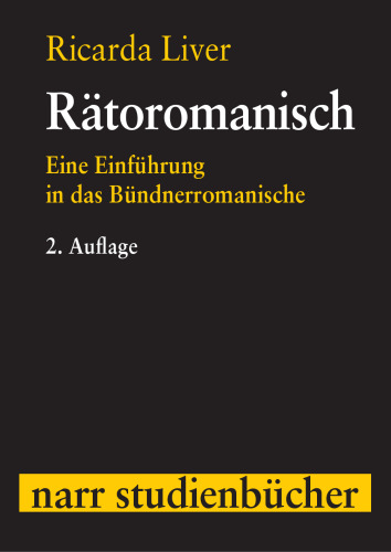 Rätoromanisch: Eine Einführung in das Bündnerromanische