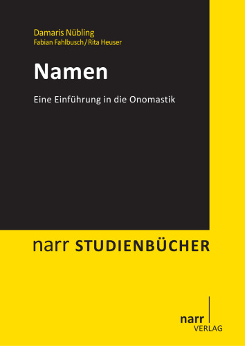 Namen : Eine Einführung in die Onomastik