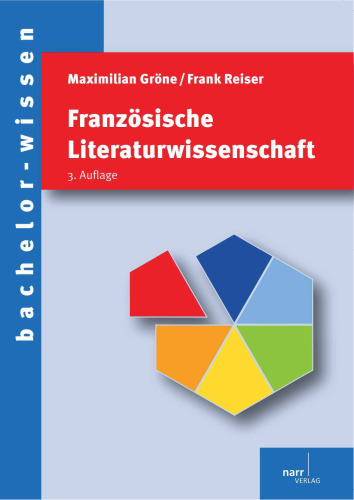 Französische Literaturwissenschaft: Eine Einführung