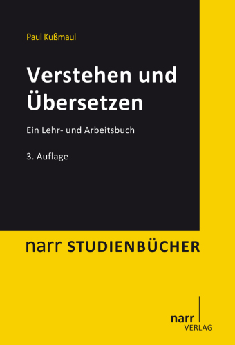 Verstehen und Übersetzen: Ein Lehr- und Arbeitsbuch
