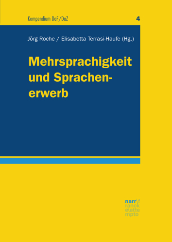 Mehrsprachigkeit und Sprachenerwerb