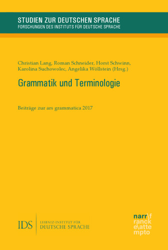 Grammatik und Terminologie: Beiträge zur ars grammatica 2017