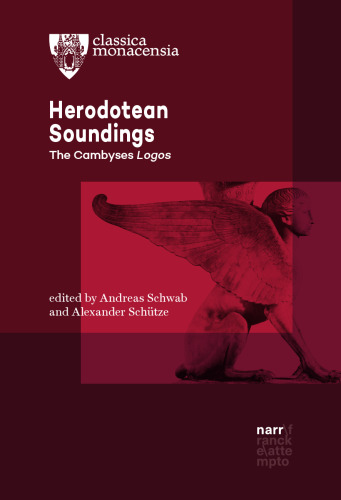 Herodotean Soundings: The Cambyses Logos