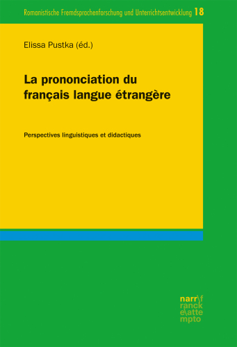 La prononciation du français langue étrangère: Perspectives linguistiques et didactiques