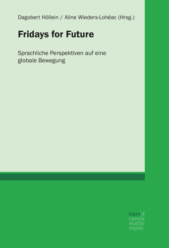 Fridays for Future: Sprachliche Perspektiven auf eine globale Bewegung