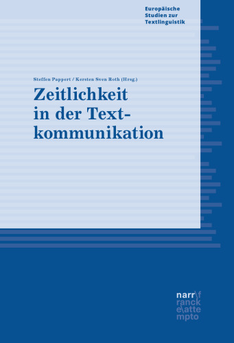 Zeitlichkeit in der Textkommunikation