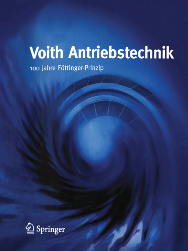 Stufenlose Fahrzeuggetriebe in mechanischer, hydrostatischer, hydrodynamischer, elektrischer Bauart und in Leistungsverzweigung: Grundlagen, Bauformen, Wechselwirkung
