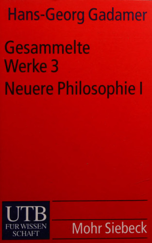 Neuere Philosophie I: Hegel, Husserl, Heidegger