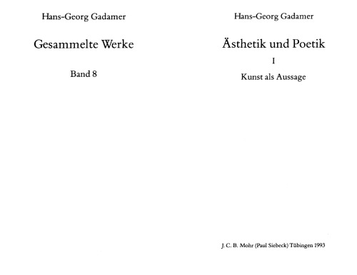 Gesammelte Werke - Bd. 8: Ästhetik und Poetik. - 1. Kunst als Aussage