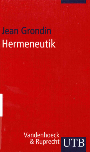 Hermeneutik (Uni-Taschenbücher UTB 3202)