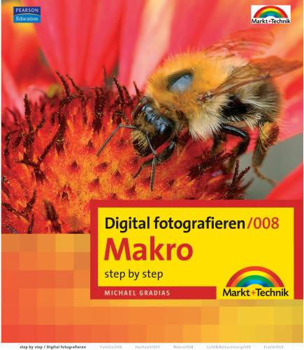 Digital fotografieren 008 Makro. step by step