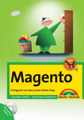 Magento: Erfolgreich mit dem ersten Online-Shop