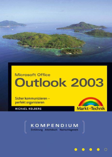 Microsoft Office Outlook 2003 Kompendium GERMAN