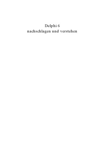 Delphi 6 nachschlagen und verstehen