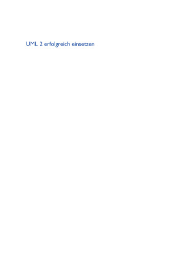 UML 2 erfolgreich einsetzen: Einführung und Referenz