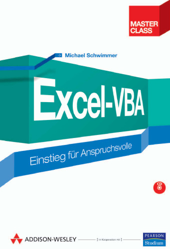 Excel-VBA. Einstieg für Anspruchsvolle (Master Class)