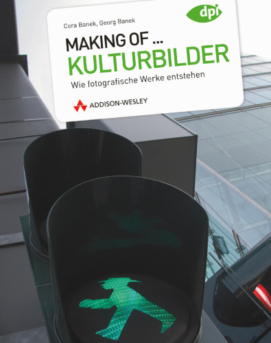 Making of... Kulturbilder: Wie fotografische Werke entstehen