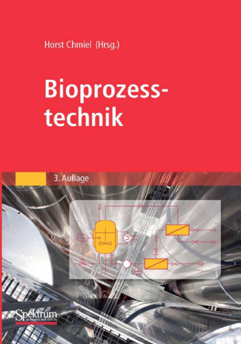 Bioprozesstechnik, 3. Auflage