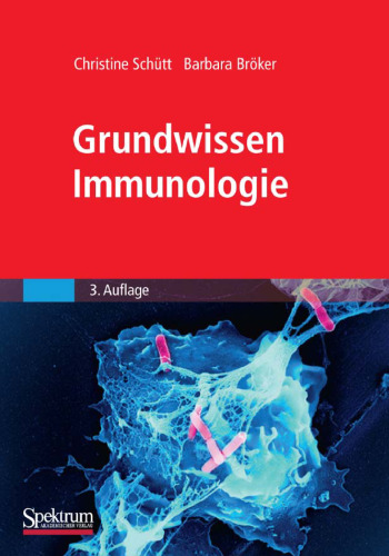 Grundwissen Immunologie, 3. Auflage