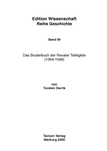 Das Bruderbuch der Revaler Tafelgilde (1364-1549)