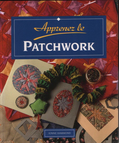 Apprenez le patchwork