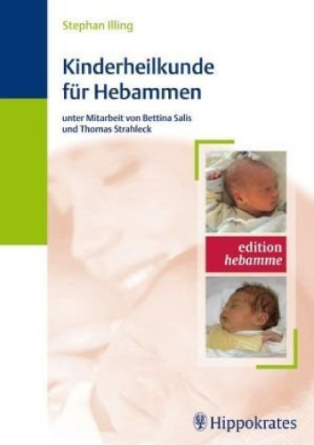 Kinderheilkunde für Hebammen, 4. Auflage