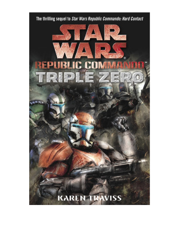 Star Wars Republic Commando, Band 2: Triple Zero