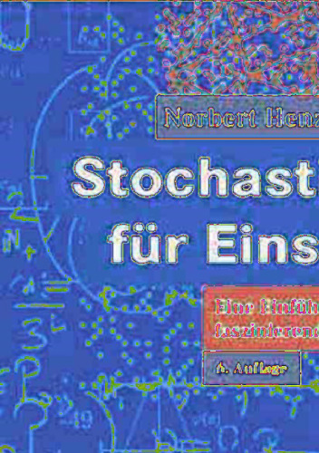 Stochastik für Einsteiger: Eine Einführung in die faszinierende Welt des Zufalls