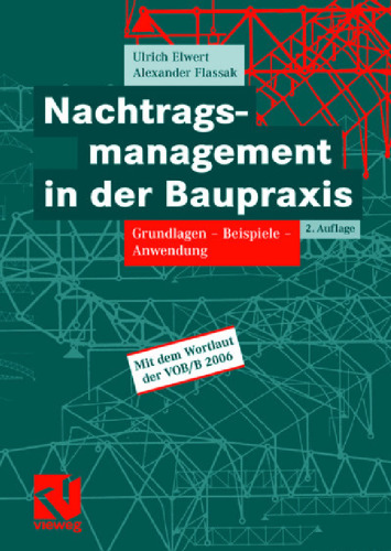 Nachtragsmanagement in der Baupraxis, 2.Auflage GERMAN