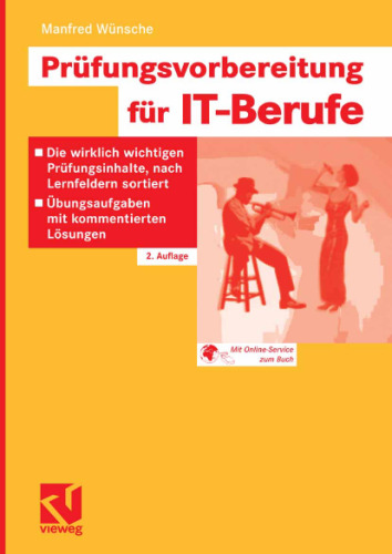 Prüfungsvorbereitung für IT-Berufe, 2.Auflage GERMAN