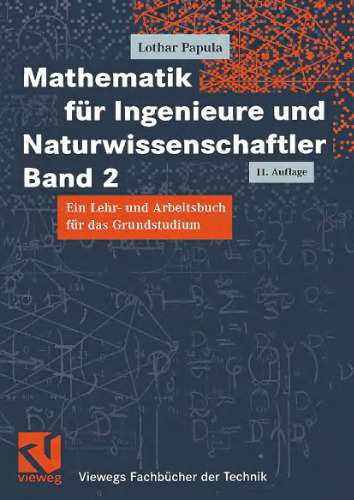 Mathematik fuer Ingenieure und Naturwissenschaftler