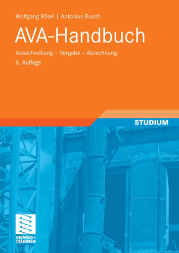 AVA-Handbuch. Ausschreibung - Vergabe - Abrechnung, 6. Auflage GERMAN