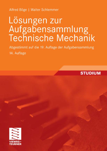 Lösungen zur Aufgabensammlung Technische Mechanik, 14. Auflage
