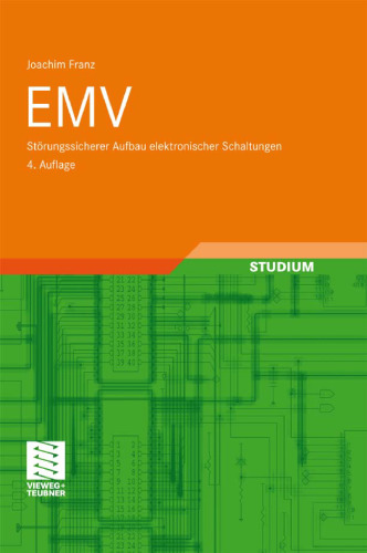 EMV: Störungssicherer Aufbau elektronischer Schaltungen