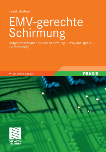 EMV-gerechte Schirmung: Magnetmaterialien für die Schirmung - Praxisbeispiele - Gerätedesign