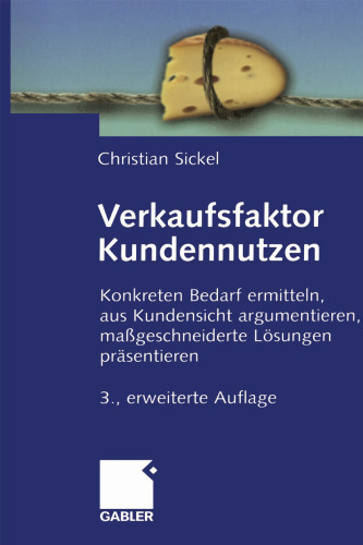 Verkaufsfaktor Kundennutzen (German Edition)