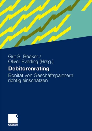 Debitorenrating: Bonitat von Geschaftspartnern richtig einschatzen