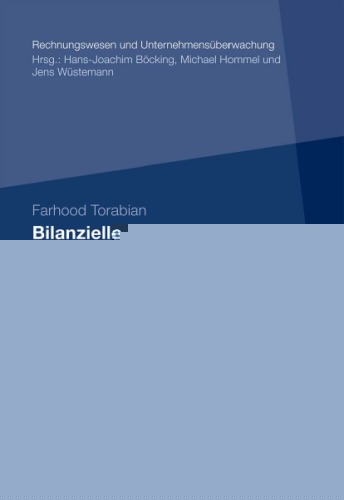 Bilanzielle Bewertung von Finanzinstrumenten: Konzeptioneller Vergleich der Wertmaßstäbe nach HGB und IFRS hinsichtlich der Informationsfunktion der Rechnungslegung