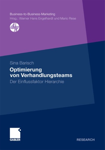 Optimierung von Verhandlungsteams: Der Einflussfaktor Hierarchie