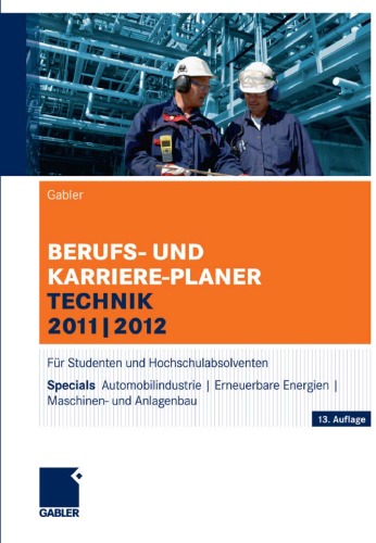 Gabler Berufs- und Karriere-Planer Technik 2011 2012