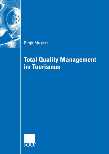 Total Quality Management im Tourismus (German Edition)